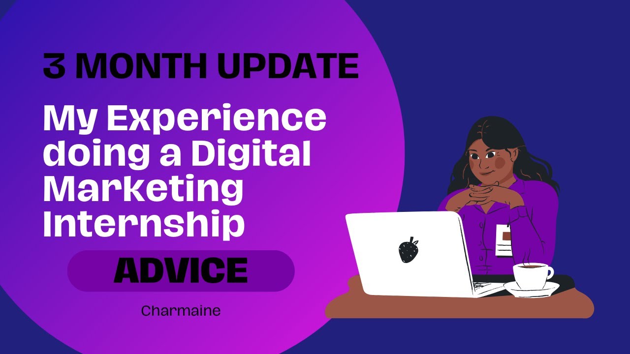 my-experience-doing-a-digital-marketing-internship-placement-year-uk