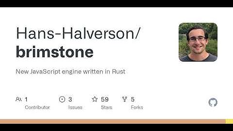 GitHub - Hans-Halverson/brimstone: New JavaScript engine written in Rust