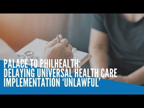 Palace to PhilHealth: Delaying Universal Health Care implementation ‘unlawful’