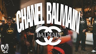 CURSMA - CHANEL BALMAIN (Clip officiel)