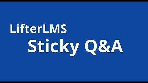 LifterLMS sticky Q & A #WordPress Plugin
