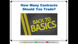 How Many Contracts Should You Trade?