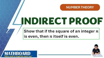 [NUMBER THEORY] Proving statements using indirect proof