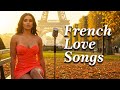 Chansons D Amour Timeless French Love Songs To Whisper Sweet Moments Of Parisian Romance 