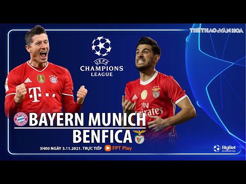 Video NHẬN ĐỊNH BÓNG ĐÁ | Bayern Munich vs Benfica (3h00... - youtube