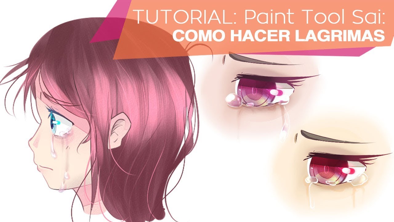 COMO HACER LAGRIMAS EN PAINT TOOL SAI 🍋 BGM94 YouTube