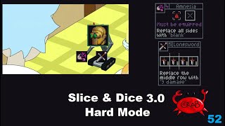 The Greatest Robot Angle of All Time (Clickbait) (Slice & Dice 3.0 Hard Mode Gameplay)