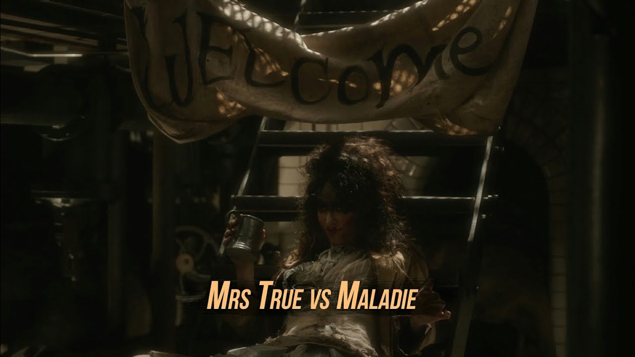 The Nevers Mrs True vs Maladie The Welcome