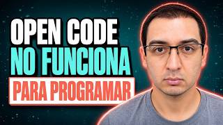 Open Code vs Agentes de IA ⚠️ Por qué NO funciona para Programar con Proxies