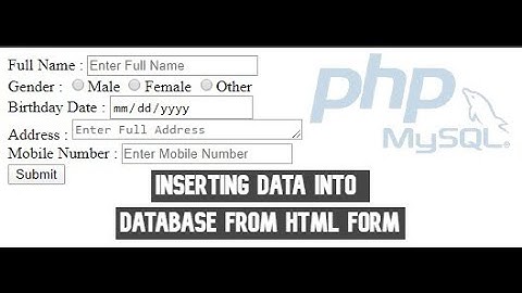Inserting Data Into Database From HTML FORM || WEB BURNER