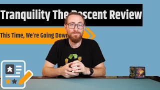 Tranquility: The Descent Review - The Good & The Bad