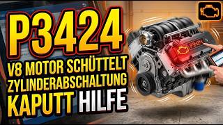 P3424 Obd2 Fehlercode Bedeutung - Zylinderabschaltung Auslassventil Spannung