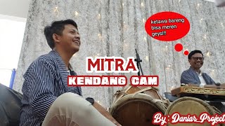 Mitra - Daniar_Project KENDANG CAM
