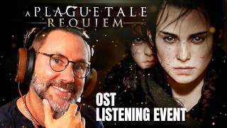 A Plague Tale: REQUIEM OST Listening event (Composer Reacts)