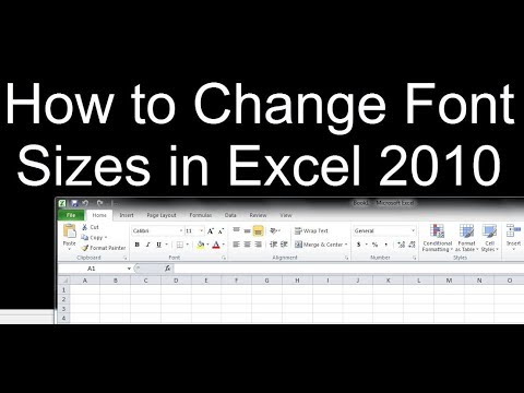 How to Change Font Sizes in Ms. Excel 2010