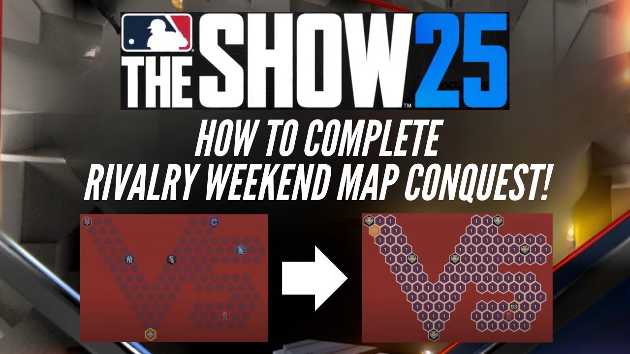 MLB the Show 25: How to Complete Rivalry Weekend Map Conquest *All ...