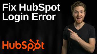 Fix HubSpot Login Error (2026 Easy Guide)
