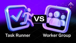 Task Runners vs Worker Groups: Which one should you use in Kestra?