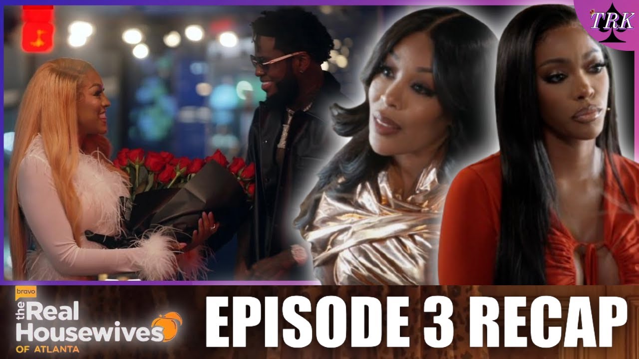 The Real Housewives of Atlanta Season 17 | Episode 3 Recap