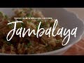 Tasso Ham & Grilled Chicken Jambalaya