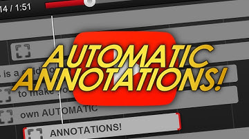 How to Create Automatic YouTube Annotations