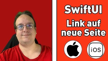 SwiftUI Anleitung: Wie erstelle ich eine Swift NavigationView mit einem Link auf einer neuen Seite?