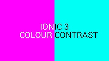 Ionic 3 - Colour Contrast