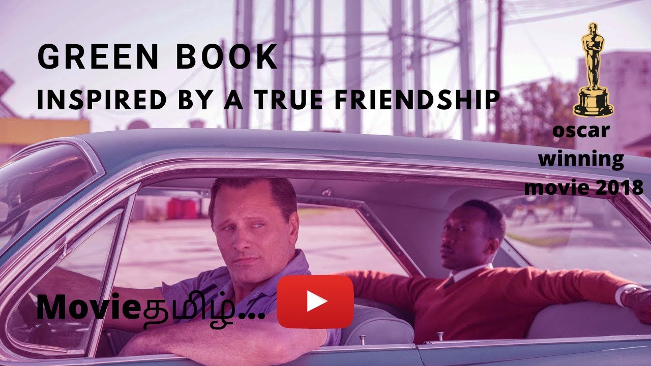 Green Book (2018) oscar  Hollywood Movie Review in Tamil