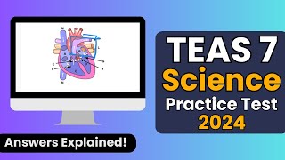 TEAS 7 Science Practice Test (2024 Updated)