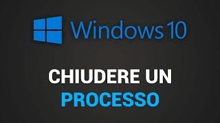 Come chiudere un processo su Windows 10 (processi inutili, in backgrond)