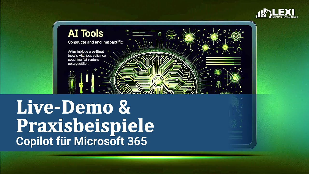 Live-Demo & Praxisbeispiele - Copilot für Microsoft 365 | Webinar LEXI ...