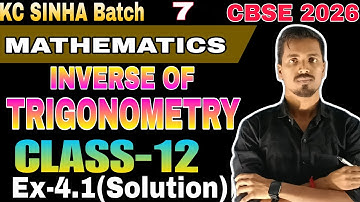Day-7 Ex-4.1 CBSE Class 12 k c sinha  Inverse trigonometric functions Ashu sir #cbsemaths #cbse2026