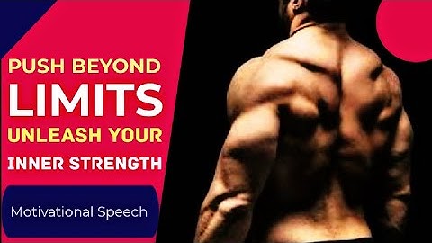 Push Beyond Limits: Unleash Your Inner Strength