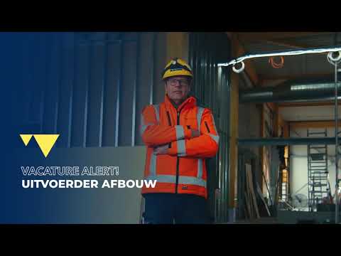 Wervingsvideo - Uitvoerder Afbouw