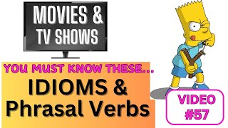 Idioms & Phrases with Movies & TV Shows (Video 57)