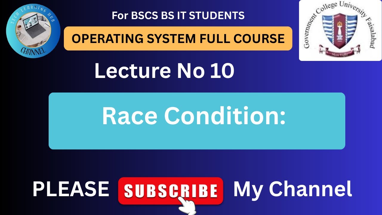 Race Condition||Lecture no 10|| What is Race Condition in OS - YouTube