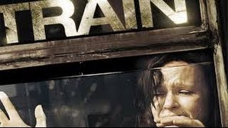 Train 2008 Movie Review By Jwu