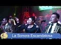 Sonora Escandalosa - Popurri