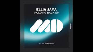 Ellia Jaya  Holding Back original Mix moody Disco