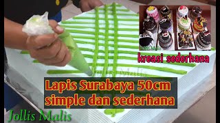 Wooow... Mantapp... Kue ulang tahun lapis surabaya simple & sederhana | by jollis malis