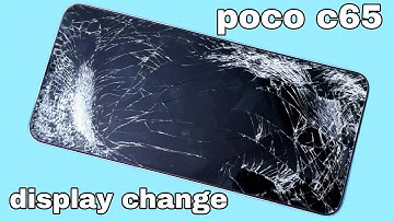 Poco c65 display change / poco c65 disassembly / poco c65 display problem / poco c65 back panel open
