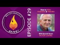 29: How to Heal Your Triggers and Trauma with Peter Levine