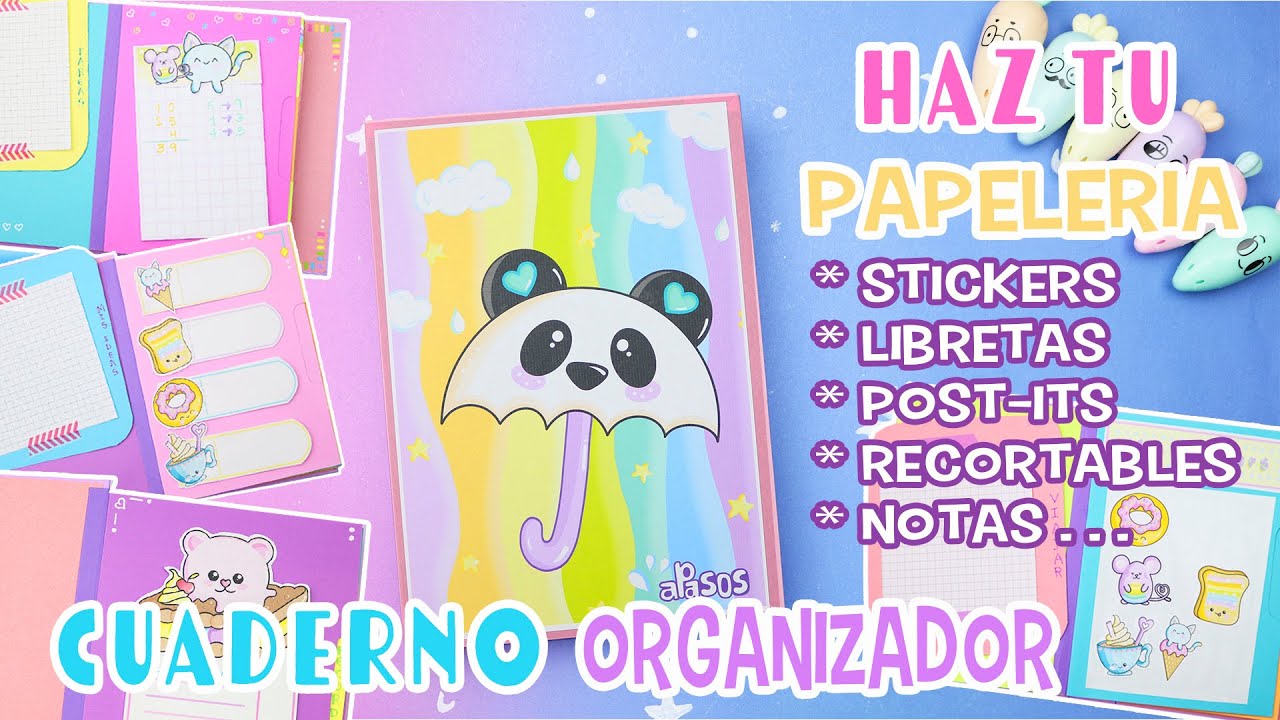 Organizador - Crea Stickers, Mini Notas, Porta papeles..| Manualidades aPasos - YouTube