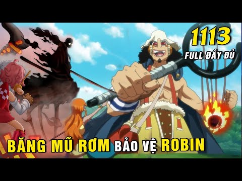 Băng Mũ Rơm bảo vệ Robin trước Saturn, Thế giới sẽ chìm xuống biển  [ One Piece 1113 Full đầy đủ ]