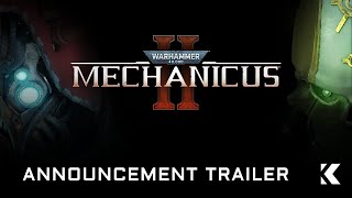 Warhammer 40,000: Mechanicus II - Announce Trailer