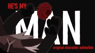 【 HE'S MY MAN | Original Character Animation // AMULET [CW!] 】