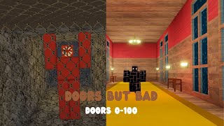 Roblox Doors But Bad: Doors 0-100 Gameplay Walkthrough