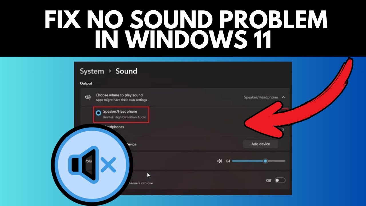How to Fix No Sound Problem in Windows 11 (2025 Quick Fix Guide)