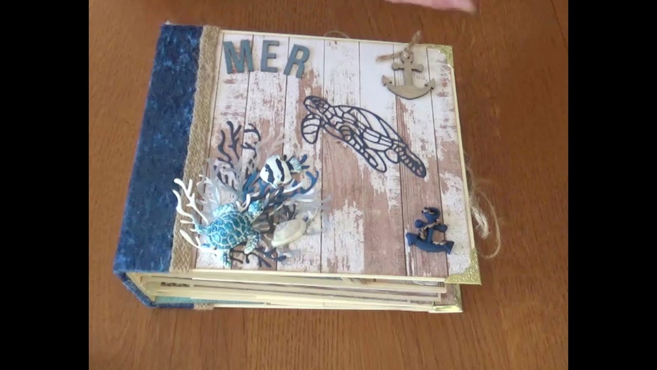 Présentation album MER, VACANCES #scrapbooking  #album #vacances #mer