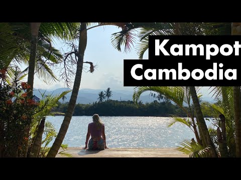 A Few Days in Kampot, Cambodia | Cambodia Travel Vlog